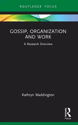 Gossip, Organization and Work cover