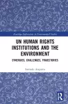 UN Human Rights Institutions and the Environment cover