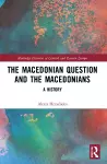 The Macedonian Question and the Macedonians cover