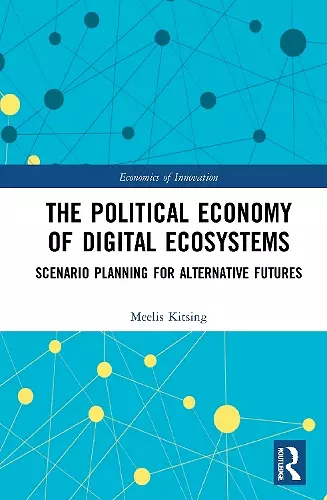 The Political Economy of Digital Ecosystems cover