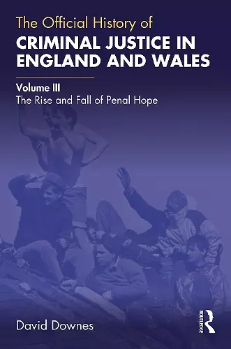 The Official History of Criminal Justice in England and Wales cover