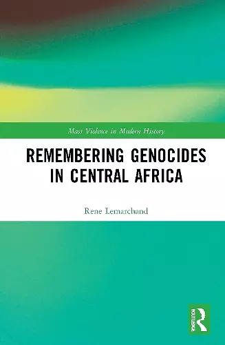 Remembering Genocides in Central Africa cover