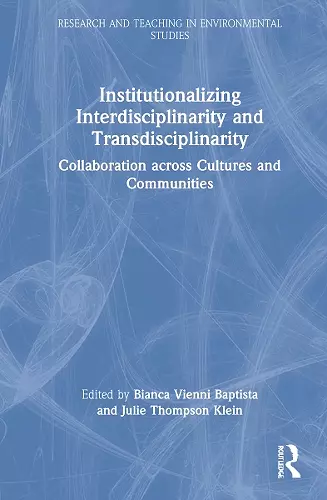 Institutionalizing Interdisciplinarity and Transdisciplinarity cover