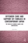 Offender Care and Support by Families in Contemporary Japan cover