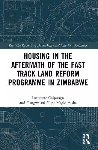 Housing in the Aftermath of the Fast Track Land Reform Programme in Zimbabwe cover