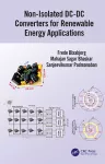 Non-Isolated DC-DC Converters for Renewable Energy Applications cover