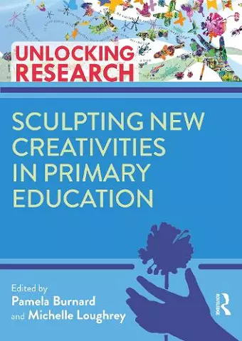 Sculpting New Creativities in Primary Education cover