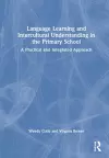 Language Learning and Intercultural Understanding in the Primary School cover