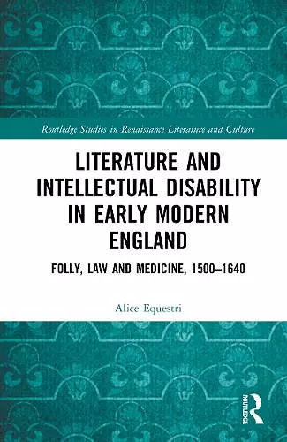 Literature and Intellectual Disability in Early Modern England cover