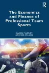 The Economics and Finance of Professional Team Sports cover