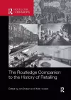 The Routledge Companion to the History of Retailing cover