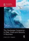 The Routledge Companion to Risk, Crisis and Security in Business cover