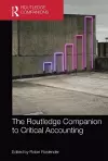 The Routledge Companion to Critical Accounting cover