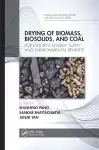 Drying of Biomass, Biosolids, and Coal cover