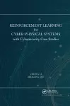 Reinforcement Learning for Cyber-Physical Systems cover