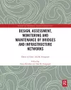 Design, Assessment, Monitoring and Maintenance of Bridges and Infrastructure Networks cover