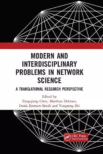 Modern and Interdisciplinary Problems in Network Science cover