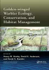 Golden-winged Warbler Ecology, Conservation, and Habitat Management cover