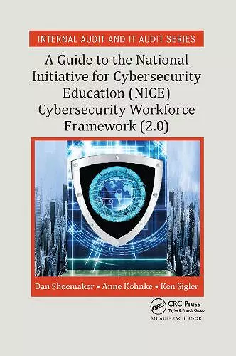 A Guide to the National Initiative for Cybersecurity Education (NICE) Cybersecurity Workforce Framework (2.0) cover