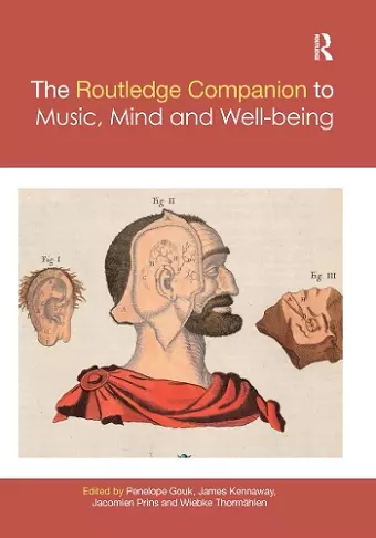 The Routledge Companion to Music, Mind, and Well-being cover