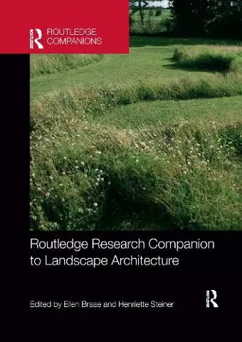 Routledge Research Companion to Landscape Architecture cover