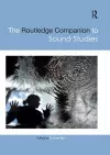 The Routledge Companion to Sound Studies cover