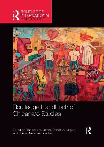 Routledge Handbook of Chicana/o Studies cover