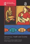 Routledge Handbook of Genomics, Health and Society cover