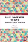 Marx's Capital after 150 Years cover