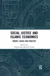 Social Justice and Islamic Economics cover