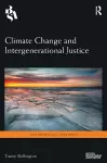 Climate Change and Intergenerational Justice cover