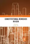 Constitutional Remedies in Asia cover