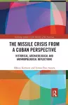 The Missile Crisis from a Cuban Perspective cover