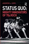 Status Quo: Mighty Innovators of 70s Rock cover