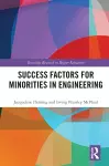 Success Factors for Minorities in Engineering cover