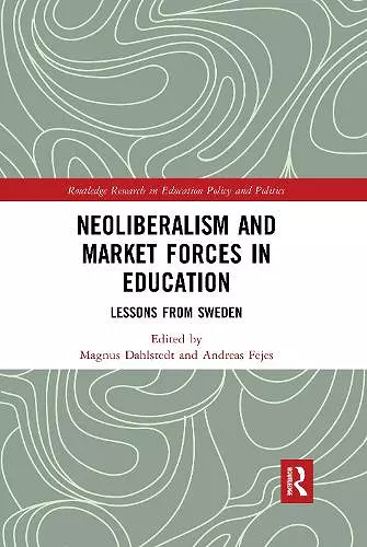 Neoliberalism and Market Forces in Education cover