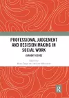 Professional Judgement and Decision Making in Social Work cover
