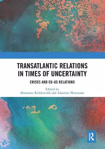 Transatlantic Relations in Times of Uncertainty cover