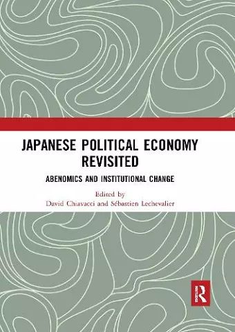 Japanese Political Economy Revisited cover