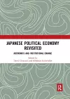 Japanese Political Economy Revisited cover