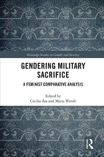 Gendering Military Sacrifice cover