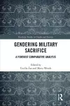 Gendering Military Sacrifice cover