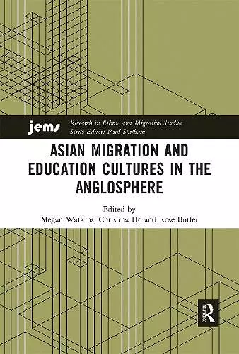 Asian Migration and Education Cultures in the Anglosphere cover