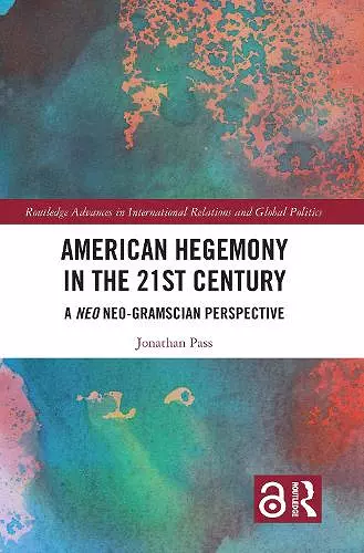 American Hegemony in the 21st Century cover