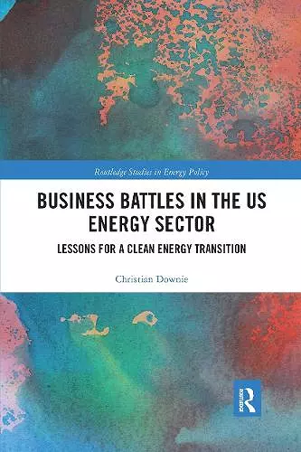 Business Battles in the US Energy Sector cover