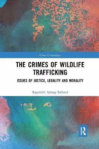 The Crimes of Wildlife Trafficking cover