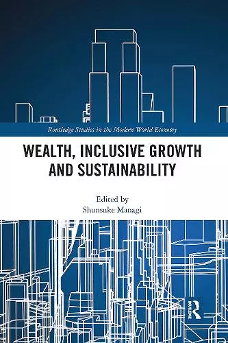 Wealth, Inclusive Growth and Sustainability cover