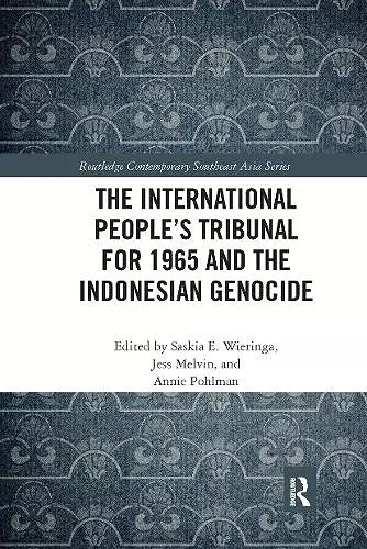 The International People’s Tribunal for 1965 and the Indonesian Genocide cover