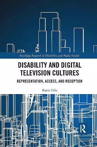 Disability and Digital Television Cultures cover