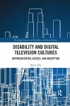 Disability and Digital Television Cultures cover